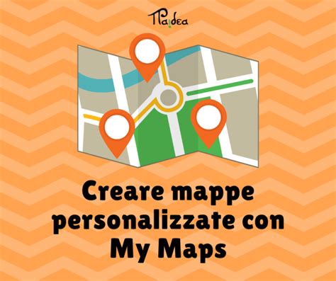 Mappa personalizzata .